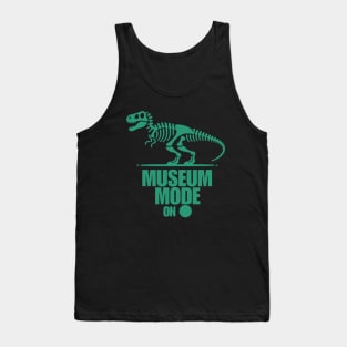 Museum mode on Tank Top